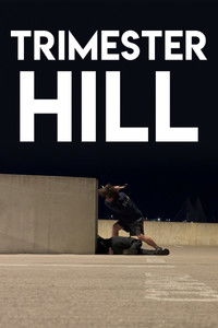 Trimester Hill