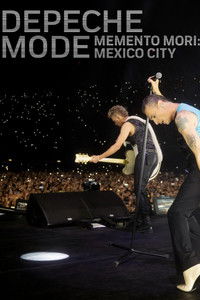 Depeche Mode: Memento Mori - Mexico City