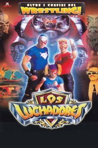 Poster for Los Luchadores