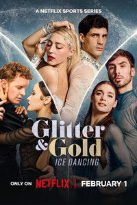 Poster for Glitter & Gold: Ice Dancing
