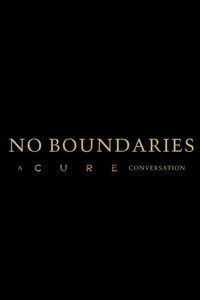 Poster for No Boundaries: A Cure Conversation
