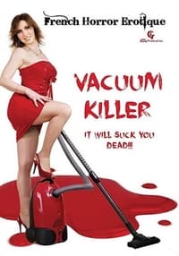 Vacuum Killer