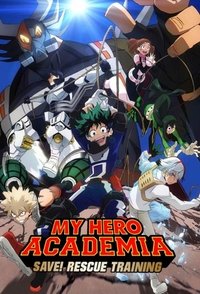 My Hero Academia: Rescue! Rescue Training