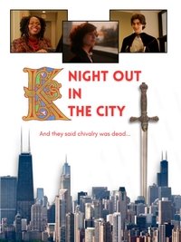 Knight Out in the City