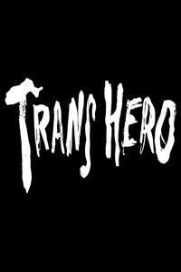 Poster for Trans Hero