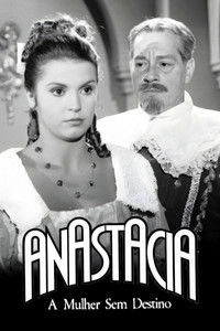 Poster for Anastácia, a Mulher sem Destino