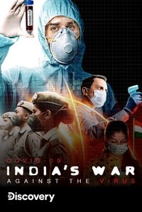 Poster for COVID 19: India's War Against The Virus
