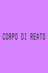 Poster for Corpo di reato