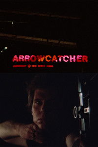Poster for Arrowcatcher