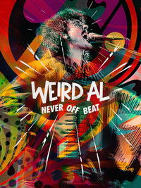 Poster for Weird Al: Never Off Beat