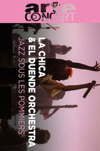 La Chica & El Duende Orchestra @ Jazz sous les Pommiers 2024