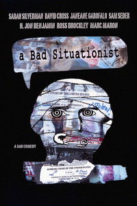A Bad Situationist
