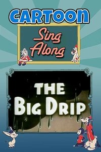 Poster for The Big Drip