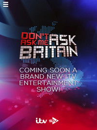 Poster for Don't Ask Me Ask Britain