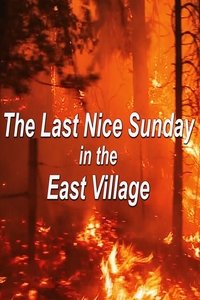 The Last Nice Sunday in the East Village