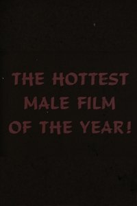 Coming Attractions: An Orgy of Gay Erotic Movie Trailers