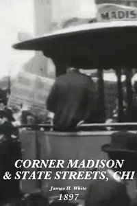 Poster for Corner Madison and State Streets, Chicago