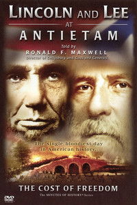 Poster for Lincoln and Lee at Antietam: The Cost of Freedom