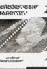 Hérésie pour Magritte I
