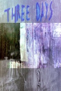Poster for Three Days