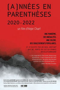 Poster for Années en parenthèses 2020-2022
