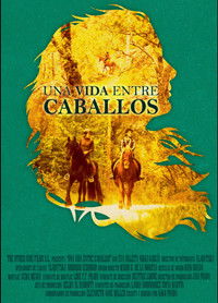 Poster for Una Vida entre caballos