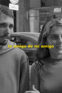 Poster for La amiga de mi amigo