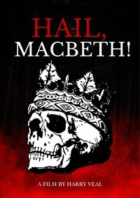 Hail, Macbeth! (2026)