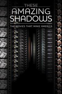 These Amazing Shadows