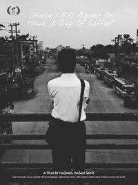 Poster for Should I Kill Myself Or Have A Cup Of Coffee?