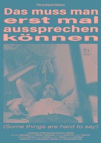 Poster for Some Things Are Hard to Say