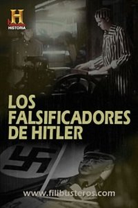Poster for Hitler´s forgers