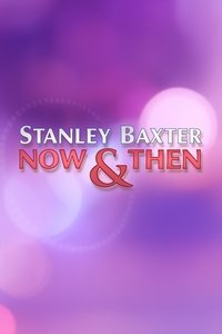 Poster for Stanley Baxter: Now and Then