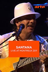 Poster for Santana Live at Montreux 2011
