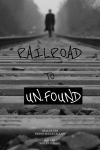 Poster for Railroad to Unfound