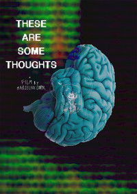 Poster for These Are Some Thoughts