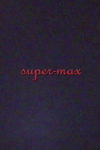super-max