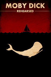 Poster for Moby Dick—Rehearsed