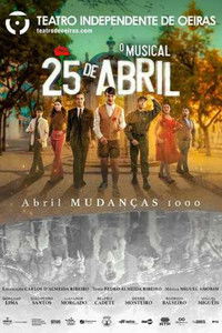 Poster for 25 de Abril - O Musical