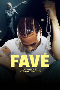 Poster for Favé, comme si c'était facile