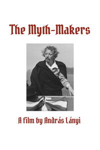 The Myth-Makers