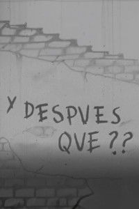 Poster for ¿Y después qué?