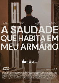 A Saudade que Habita em meu Armário