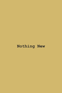 Poster for Nothing New