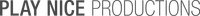 Play Nice Productions