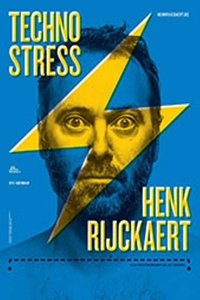 Poster for Henk Rijckaert: Technostress
