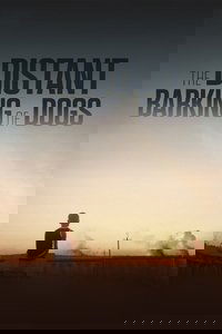 The Distant Barking of Dogs