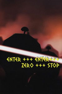 Enter +++ Enter +++ Zero +++ Stop