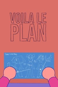 Voila le plan