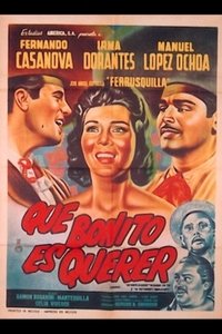 Poster for Qué bonito es querer